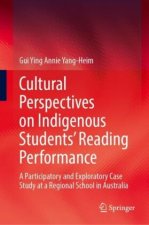 Cultural Perspectives on Indigenous Students' Reading Performance