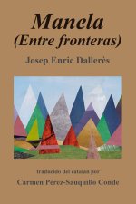 MANELA. ENTRE FRONTERAS