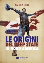 origini del deep state in Nord America