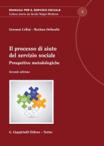 processo di aiuto del servizio sociale. Prospettive metodologiche