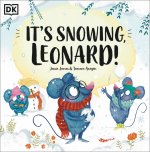 It's Snowing, Leonard!