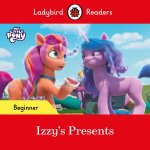 Ladybird Readers Beginner Level - My Little Pony - Izzy's Presents (ELT Graded Reader)