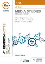 My Revision Notes: OCR A Level Media Studies Second Edition