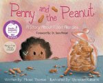 Penny and the Peanut: A Book About Peanut Allergies