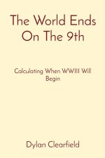 The World Ends On The 9th