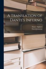 A Translation of Dante's Inferno