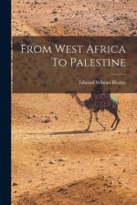 From West Africa To Palestine