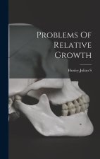 Problems Of Relative Growth