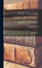Five-figure Logarithmic and Other Tables