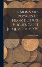 Les Monnaies Royales De France Depuis Hugues Capet Jusqu'? Louis XVI