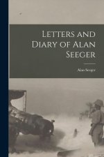 Letters and Diary of Alan Seeger