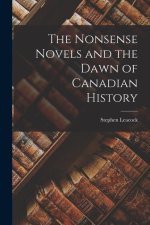 The Nonsense Novels and the Dawn of Canadian History