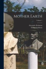 Mother Earth; Volume 1