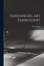 Hardanger...art Embroidery