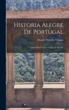 Historia Alegre De Portugal; Leitura Para O Povo E Para As Escolas