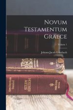 Novum Testamentum Graece; Volume 1