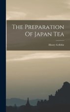 The Preparation Of Japan Tea