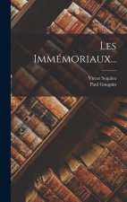 Les Immémoriaux...