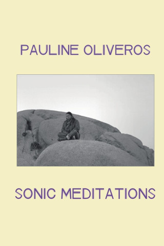 Sonic Meditations