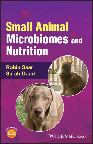 Veterinary Small Animal Microbiomes and Nutrition (Sarah Dodd)(Brožovaná)