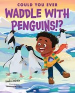 Could You Ever Paddle with Penguins!?
