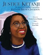A Justice for All: The Story of Us Supreme Court Justice Ketanji Brown Jackson