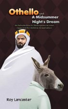Othello and A Midsummer Night's Dream