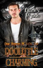 Doolittle/ Charming Duet: A Dixie Reapers Bad Boys Romance