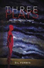 Three Plays: Baby / Runs in the Family / Land's End