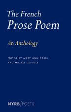 The French Prose Poem: An Anthology