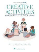 Creative Activities for Teaching General Music: Book by Victoria Boler with Video and Audio Included