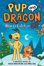Pup and Dragon: How to Catch an Elf