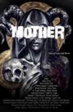 Mother: Tales of Love and Terror