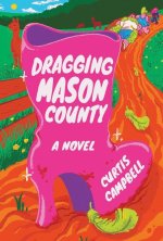 Dragging Mason County