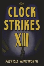 The Clock Strikes Twelve