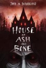 House of Ash and Bone