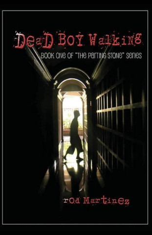 Dead Boy Walking