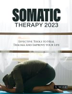 Somatic Therapy 2023