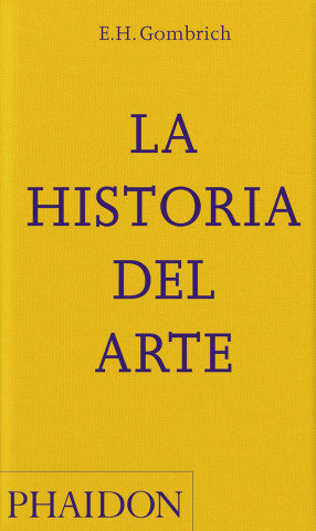 La Historia del Arte Nueva Edición Bolsillo (Spanish Edition)