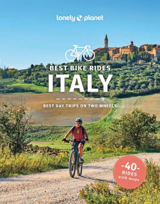 Lonely Planet Best Bike Rides Italy