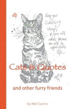 Cats & Quotes & Other Furry Friends