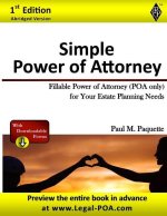 Simple Power of Attorney: Fillable Power of Attorney (POA Only) For Your Estate Planning Needs