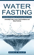 Water Fasting