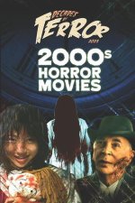 Decades of Terror 2023: 2000s Horror Movies