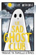 Le Sad Ghost Club - T1