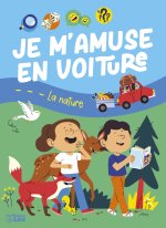 JE M'AMUSE EN VOITURE NATURE