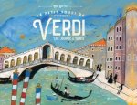 Le petit souci de monsieur Verdi, une journée à Venise