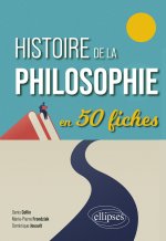 Histoire de la philosophie en 50 fiches