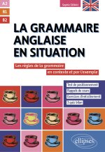 Grammaire anglaise en situation