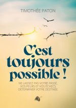 C'est toujours possible